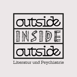 Logo des Projekts mit dem Schriftzug „outside | inside | outside – Literatur und Psychiatrie“