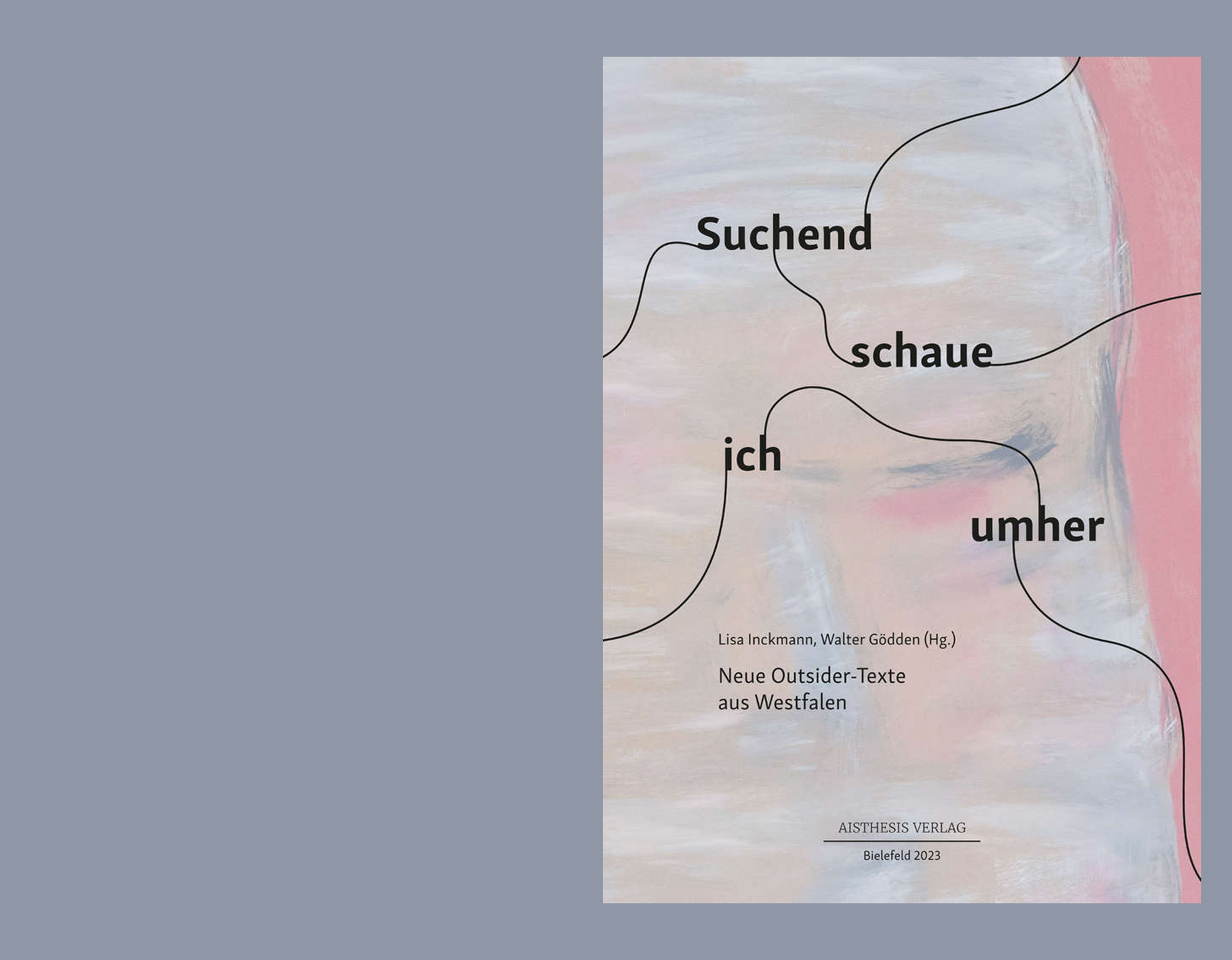 Pastellfarbenes Cover mit dem Schriftzug „Suchend schaue ich umher”.