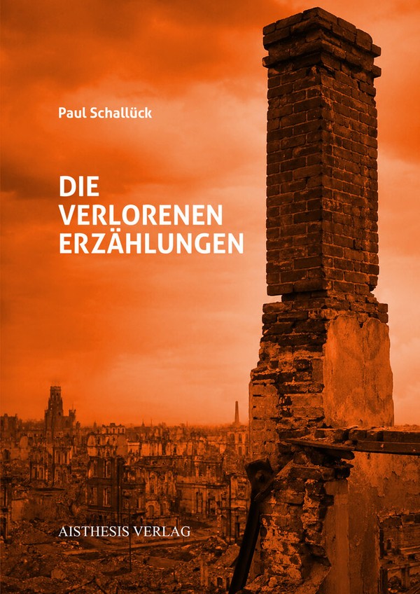 Paul Schallück: Die verlorenen Erzählungen