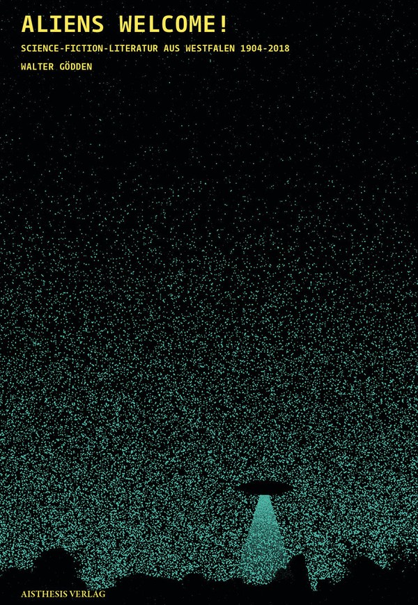 Buchcover Aliens Welcome! © Literaturkommission für Westfalen